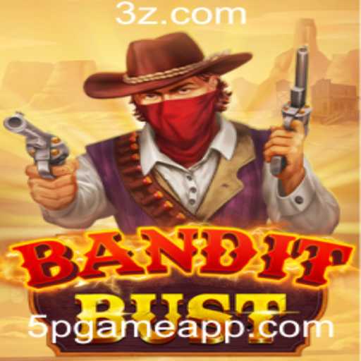 Descubra BanditBust: O Empolgante Jogo 5P Game