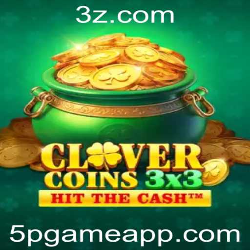 Explorando Clovercoin3x3: O Impactante 5P Game