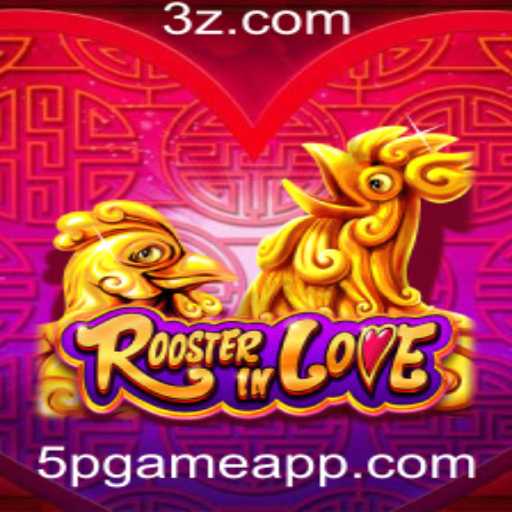 RoosterInLove: Descubra o Fascinante Jogo 5P Game